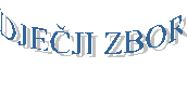 DJEČJI ZBOR

